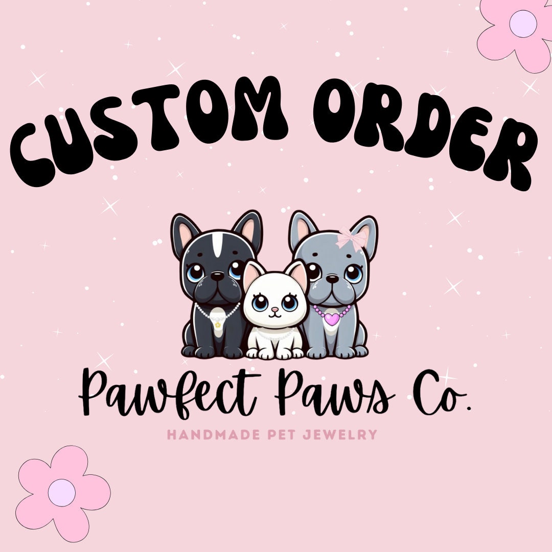 Hotsell Custom Order for Pets