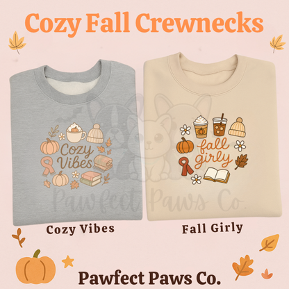 Fall Time Girly Cozy Crewneck!