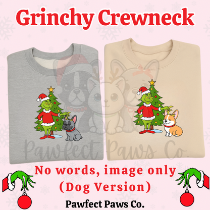 Grinch Holiday Dog Mama Crewneck